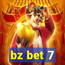 bz bet 7